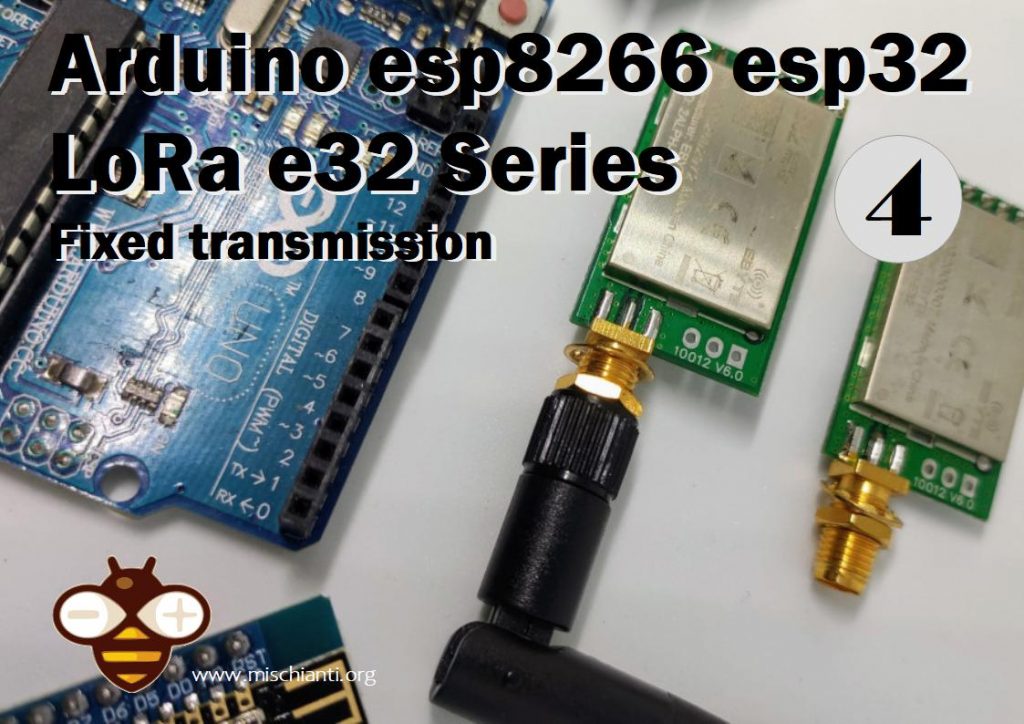 LoRa EBYTE E32-TTL-100 Arduino Fixed Transmission