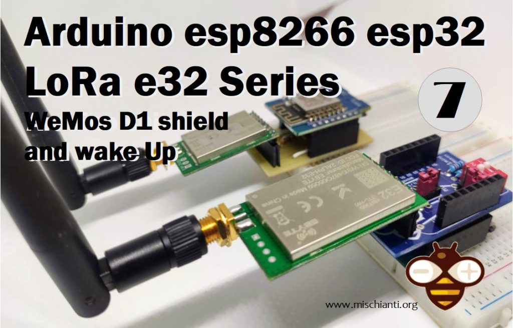 LoRa E32 device for Arduino, esp32 or esp8266: WOR (wake on radio) microcontroller and new WeMos D1 mini shield