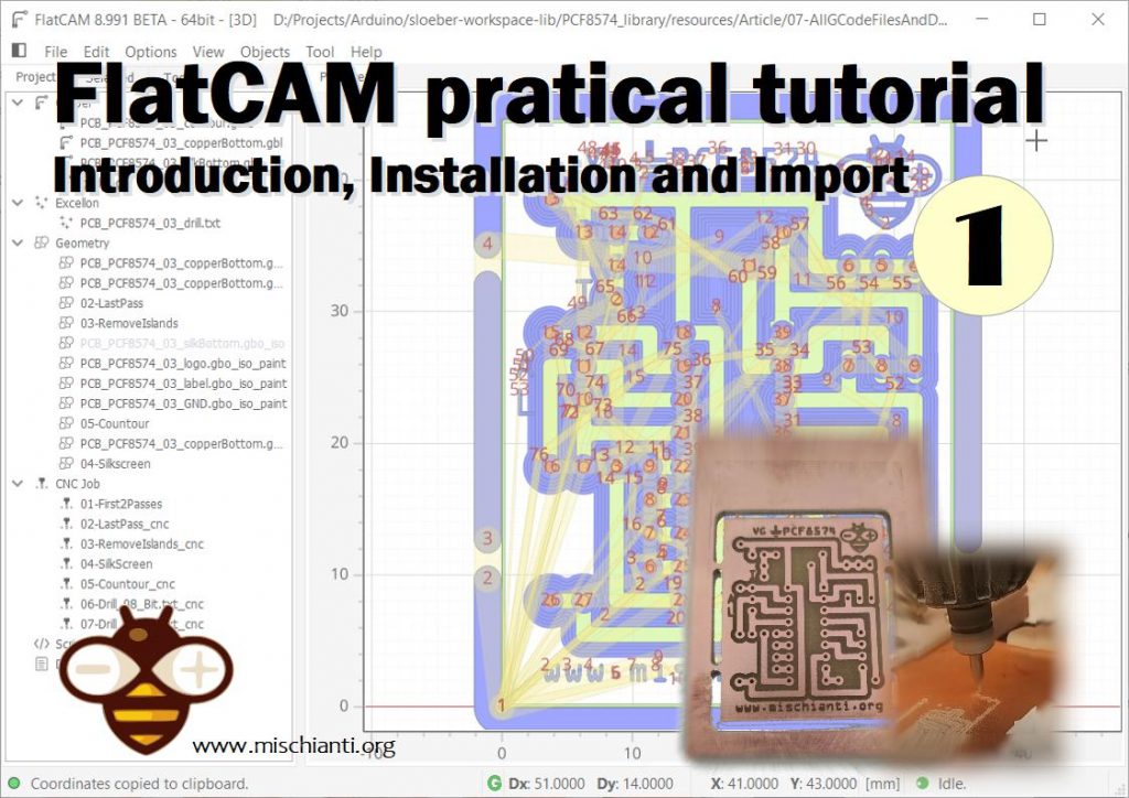 FlatCAM pratical tutorial: Introduciton installation import - Part 1
