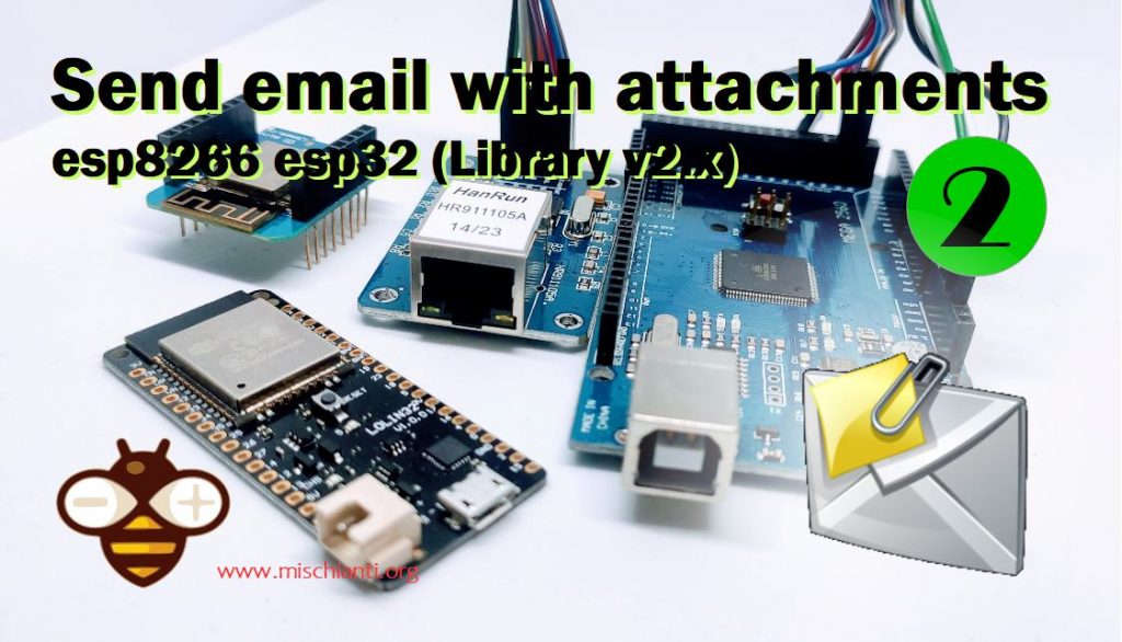 Inviare email con allegati esp8266 esp32 library