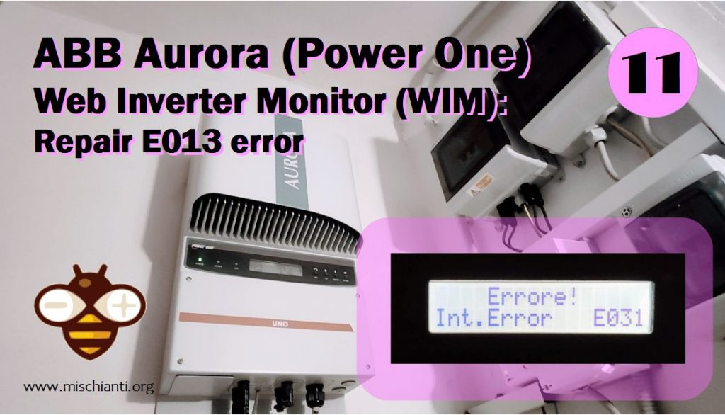 ABB PowerOne Aurora Web Inverter Centraline repair E013 error