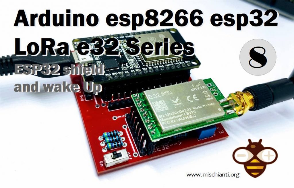 LoRa E32 E22 ESP32 PCB shield e sveglia tramite WOR