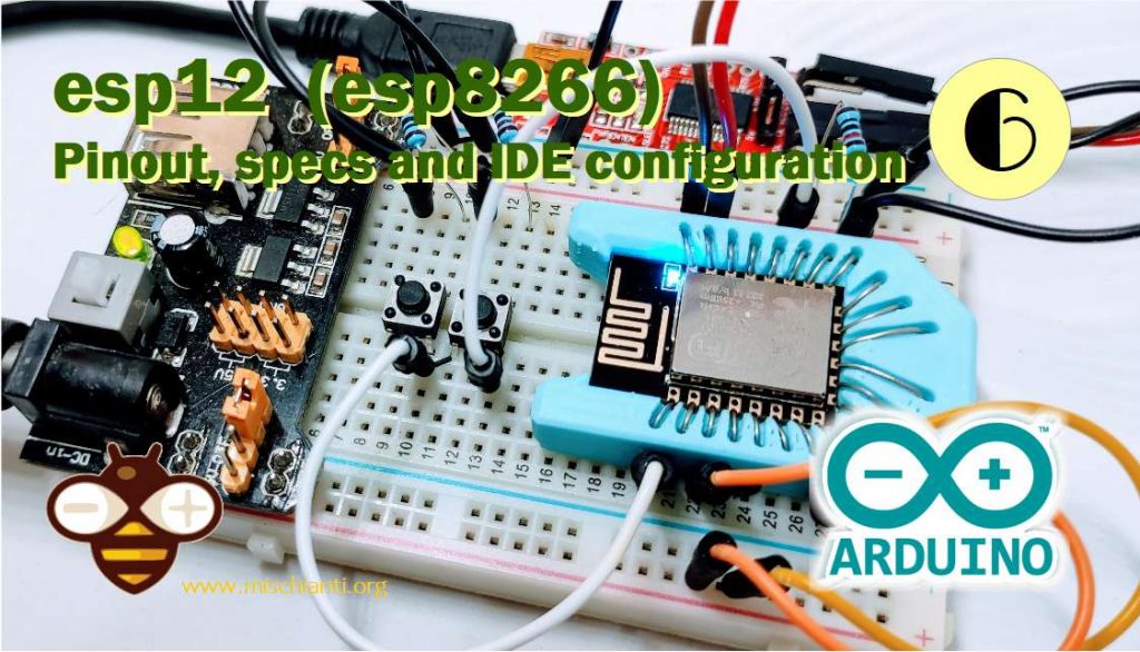 esp12 E: programmazione, specifiche, configurazione Arduino IDE