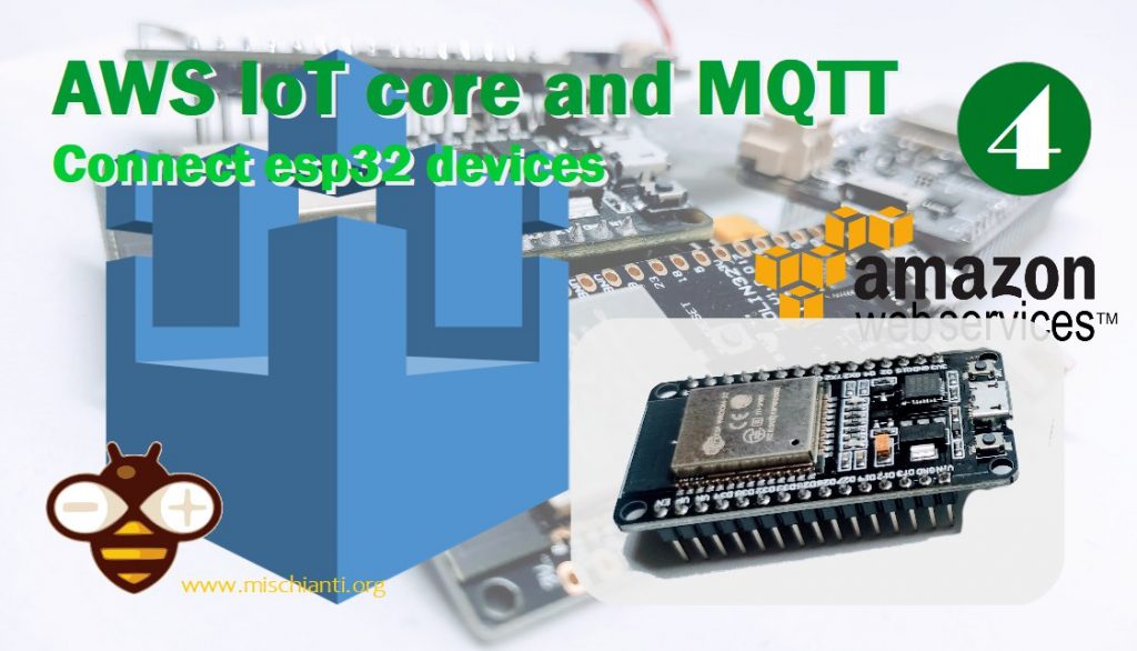 Amazon AWS IoT Core MQTT connessione dispositivi esp32