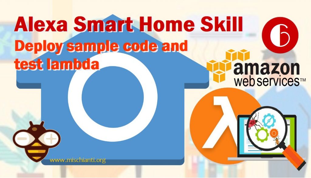 Amazon AWS Smart Home Skill caricamento del codice e test della Lambda