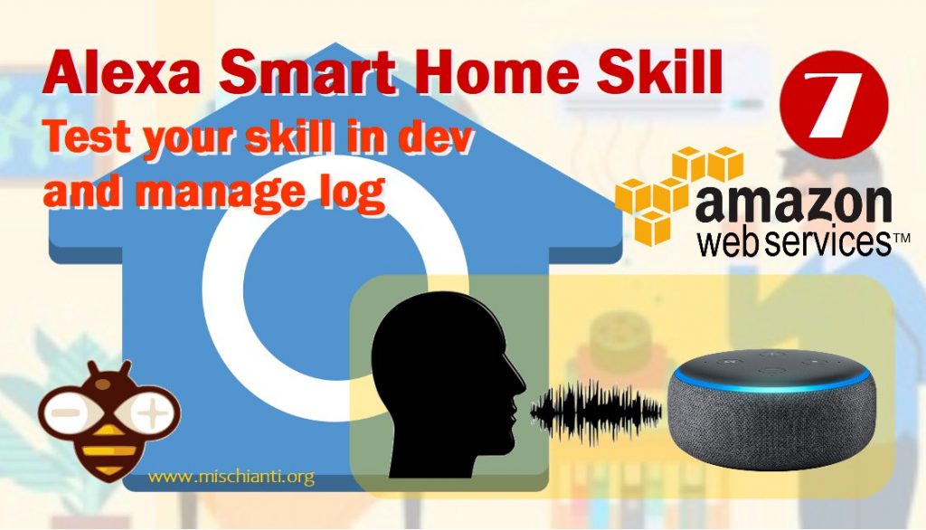 Amazon AWS Smart Home Skill test and manage log
