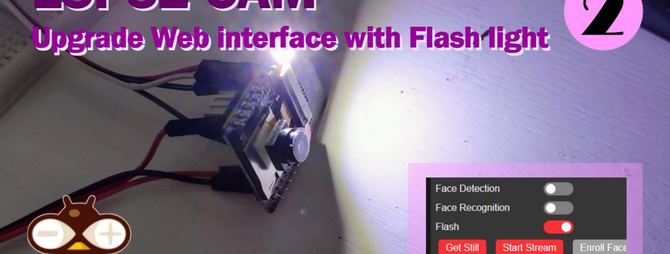 ESP32-CAM clone upgrade web interface with flash light