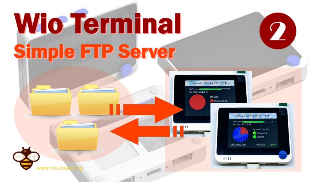 Wio Terminal Server FTP Server con monitor dello stato su display TFT