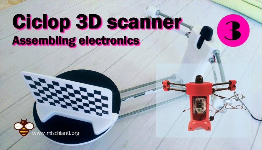 Ciclop 3D scanner assemblaggio elettronica