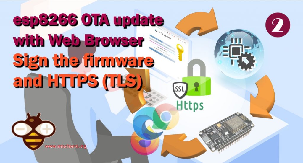 esp8266 Aggiornamento OTA con Web Browser: firma del firmware e HTTPS (SSL/TLS)