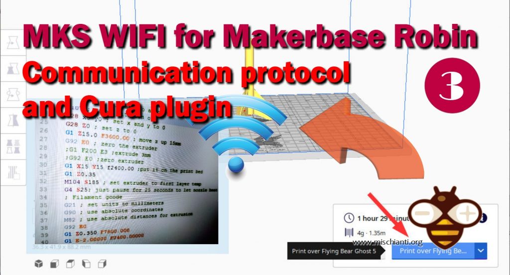 Makerbase MKS wifi protocol communication and cura plugin