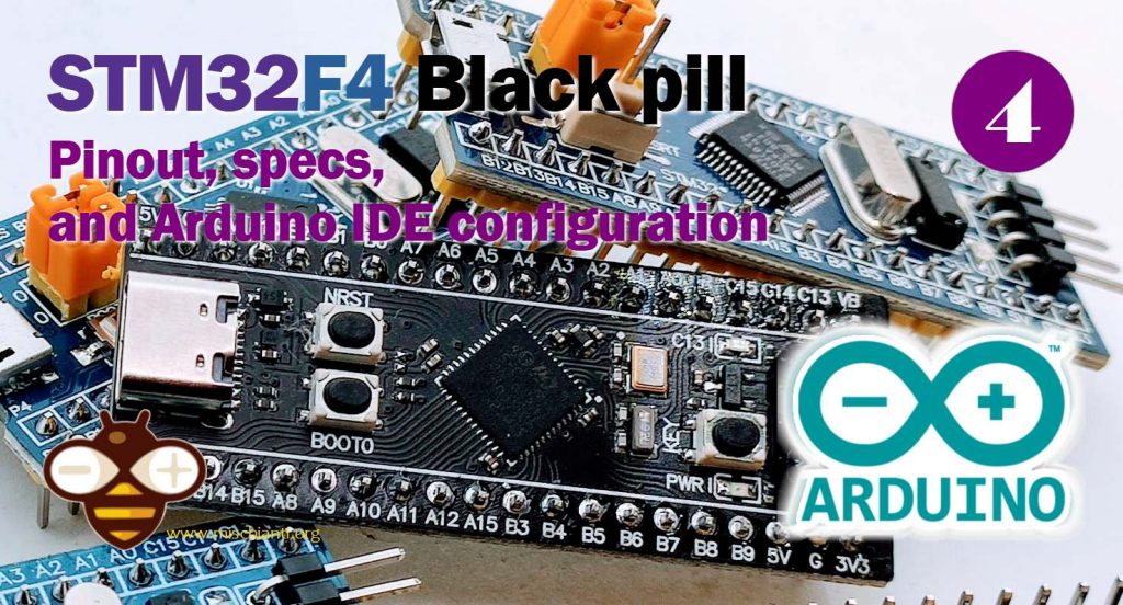 Black Pill STM32F4: pinout, specs, and Arduino IDE configuration