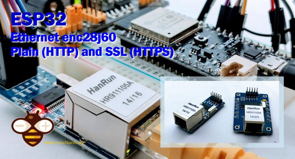 ESP32 ethernet enc28j60 con plain HTTP e SSL HTTPS
