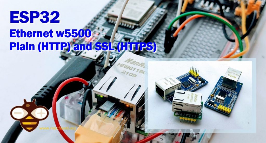 ESP32 ethernet w5500 con plain HTTP e SSL HTTPS