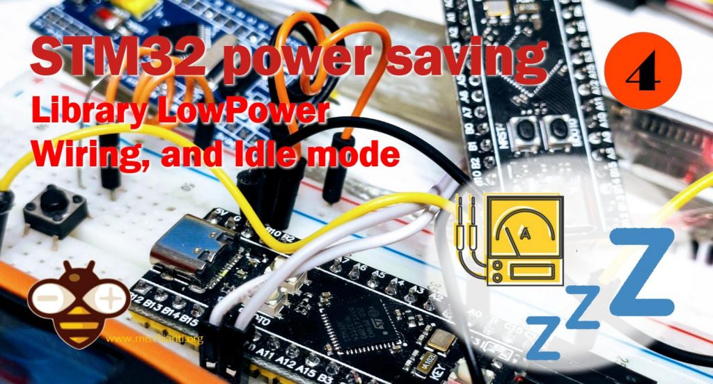 STM32 power saving: library LowPower, wiring, and Idle mode