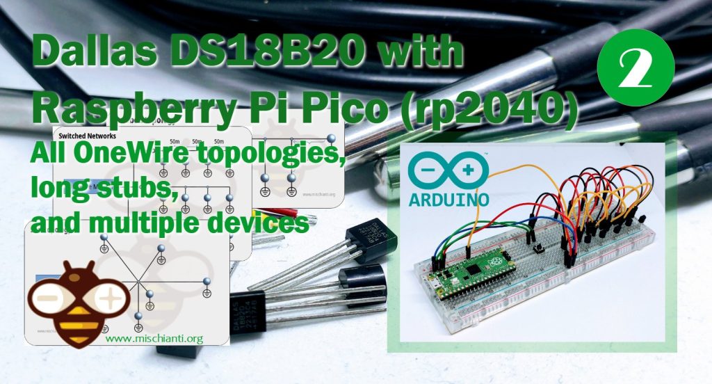 Raspberry Pi Pico (rp2040)and DS18B20: all OneWire topologies, long stubs and multiple devices