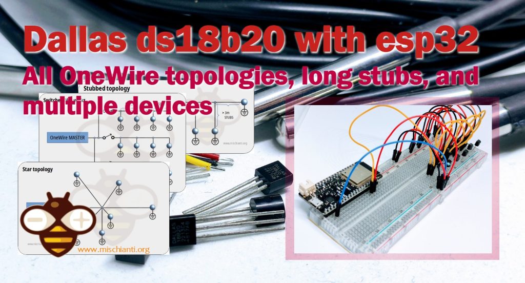 Dallas ds18b20 with esp32: all OneWire topologies, long stubs, and multiple devices