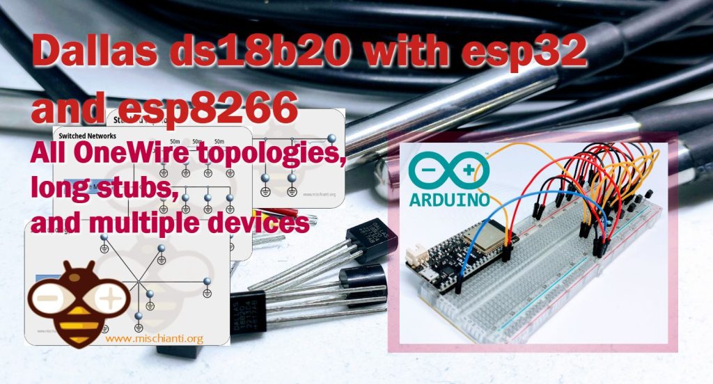 Dallas ds18b20 con esp32 e esp8266: tutte le topologie OneWire, stub lunghi e più dispositivi