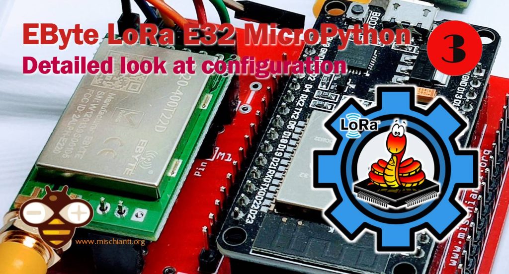 EByte LoRa E32 & MicroPython: un'occhiata dettagliata alla configurazione