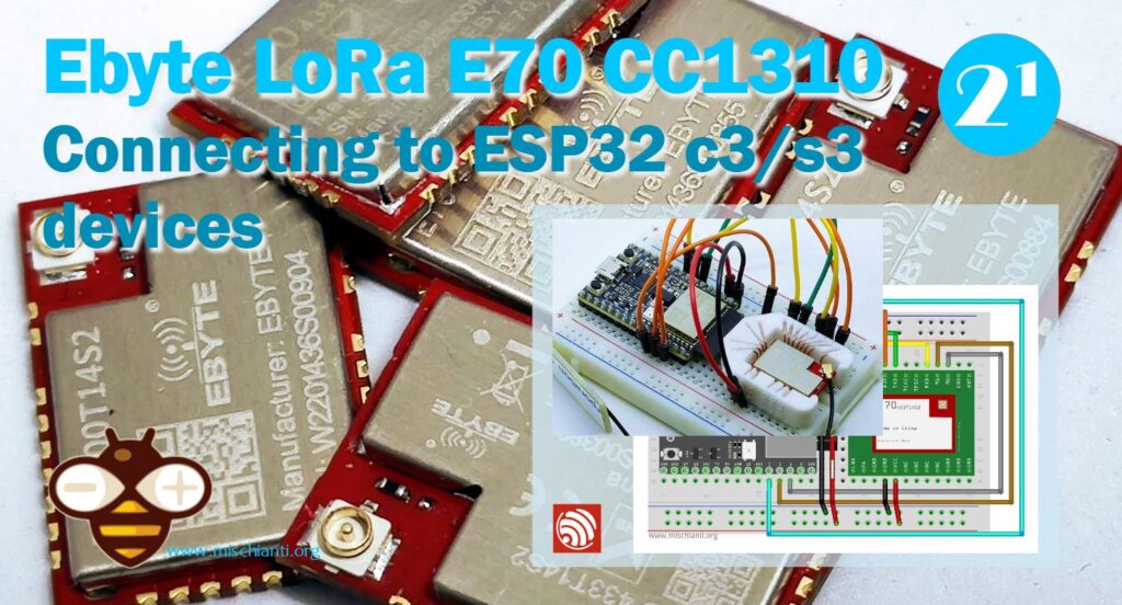 ESP32 c3/s3 e Ebyte LoRa E70 CC1310
