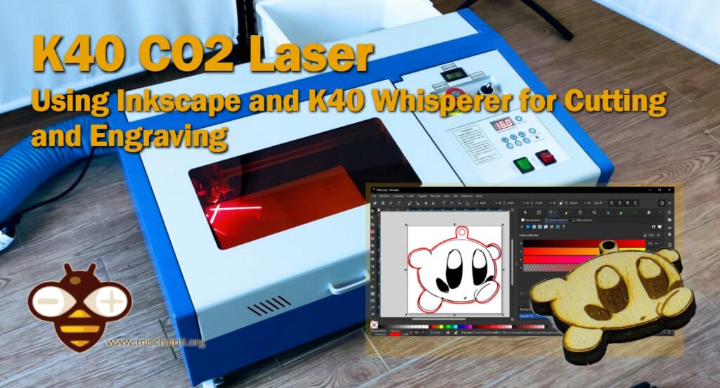 Utilizzo di Inkscape e K40 Whisperer per il taglio e l'incisione con un laser CO2 K40