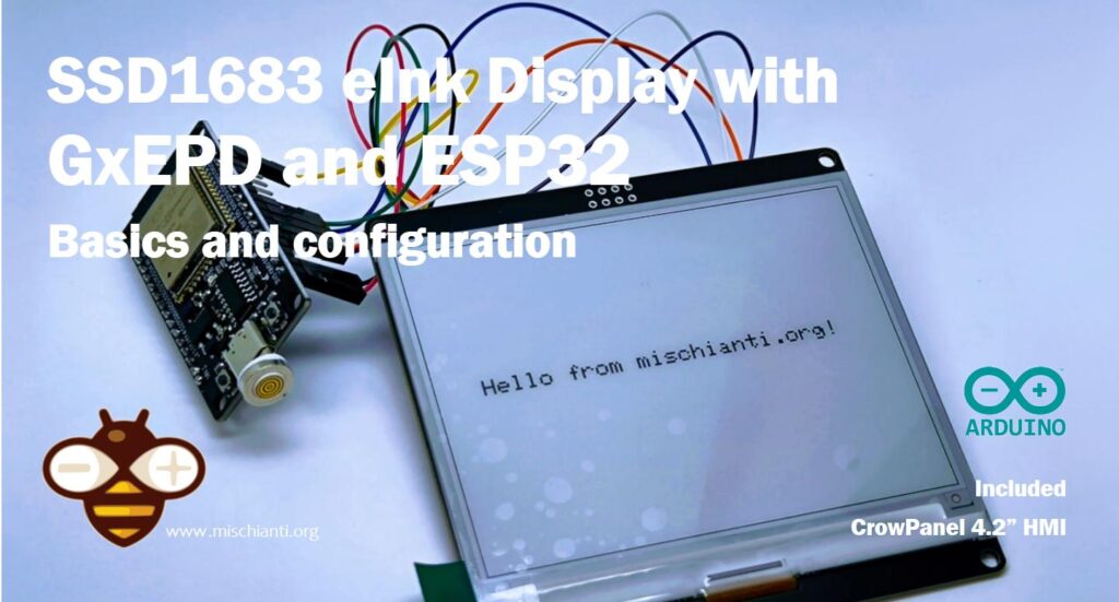 SSD1683 eInk Display with GxEPD and ESP32 (and CrowPanel 4.2" HMI): basics and configuration
