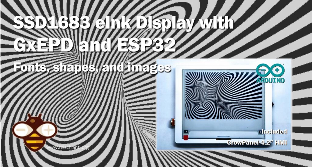 Tutorial SSD1683 E‑Paper ESP32 – Font, forme, immagini