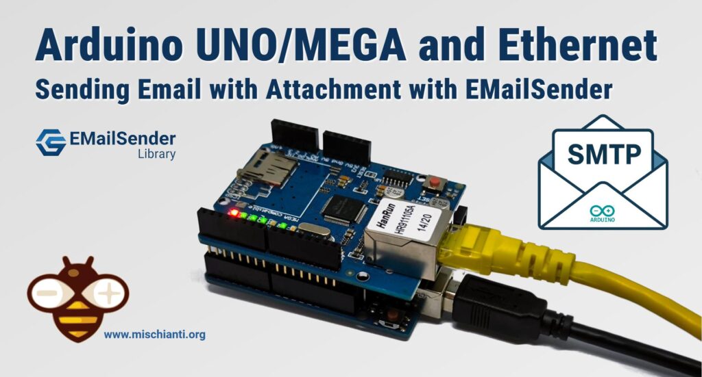 Arduino UNO/Mega and Ethernet: Sending Emails with Attachments