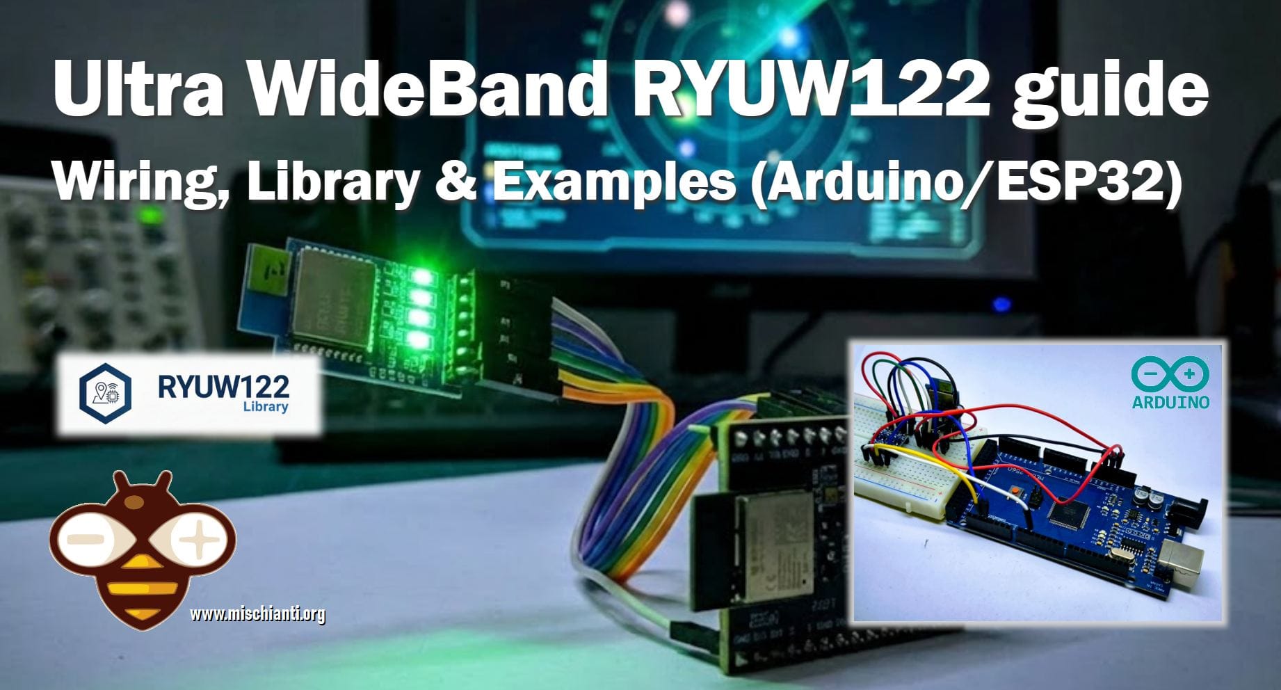 Guida all'Ultra WideBand RYUW122: Esempi di Cablaggio e Librerie (Arduino/ESP32)